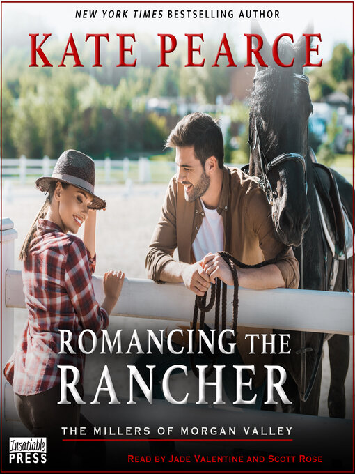 Title details for Romancing the Rancher by Kate Pearce - Available